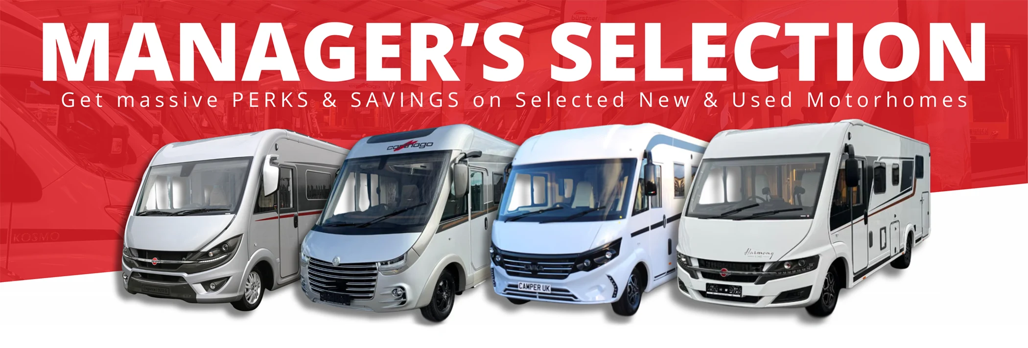 Camper UK Manager's Selection - here's our range Manager's Selection Motorhomes for sale